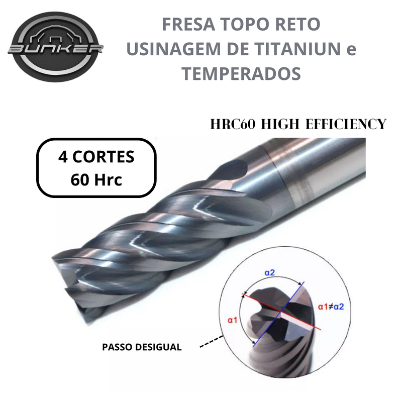 Fresa Topo Reto 4 cortes Metal P. Desigual - Até 60 Hrc